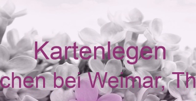 Kartenlegen Döbritschen bei Weimar, Thüringen | Top-Experten für Kartenlegen, Wahrsagen, Hellsehen, Zukunftsdeutung.